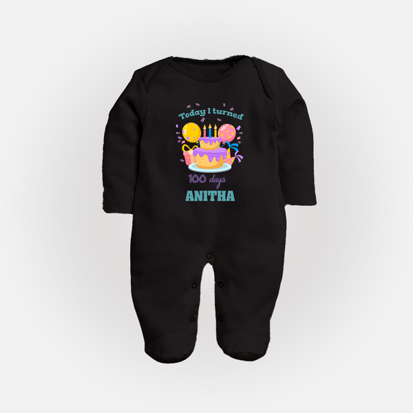 Today I Turned 100 Days | Personalized Baby Sleep Suit for 100 Days - BLACK - New Born (Chest 7.5")