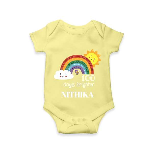 100 Days Brighter Romper | Personalized Baby Romper for 100 Days of Joy - PASTEL YELLOW - New Born (Chest 14")