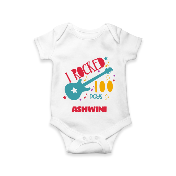 I Rocked 100 Days Romper | Custom Baby Romper for 100 Days Celebration - WHITE - New Born (Chest 14")