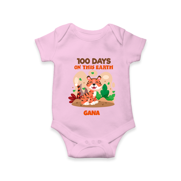 100 Days on This Earth Romper | Personalized Baby Romper for 100 Days - BABY PINK - New Born (Chest 14")