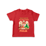 100 Days on This Earth T-Shirt | Personalized Baby T-Shirt for 100 Days - RED - 0-5 Months Old (Chest 17")