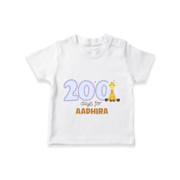 200 Days Old T-Shirt | Personalized Baby T-Shirt for 200 Days Milestone - WHITE - 0-5 Months Old (Chest 17")