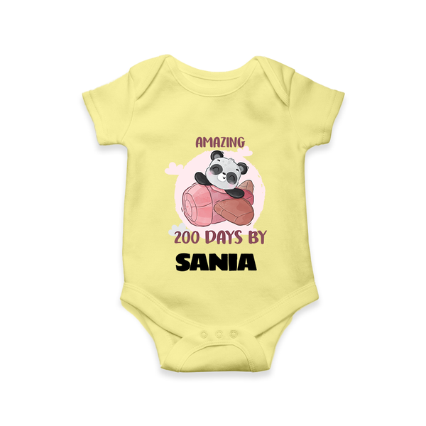 Amazing 200 Days Romper | Custom Baby Romper for 200 Days Celebration - PASTEL YELLOW - New Born (Chest 14")