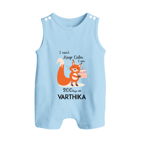 I Can’t Keep Calm I Am 200 Days Old Romper Suit | Personalized Baby Romper Suit for 200 Days - BABY BLUE - 0 - 5 Months Old (Chest 18")