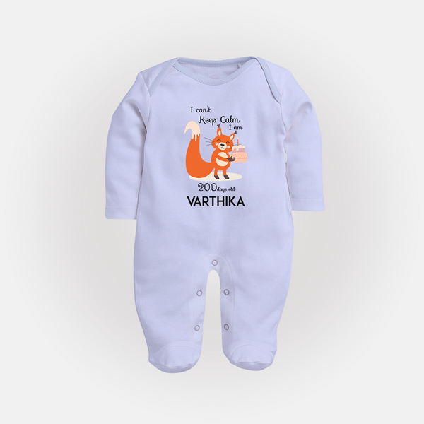 I Can’t Keep Calm I Am 200 Days Old Sleep Suit | Personalized Baby Sleep Suit for 200 Days - BABY BLUE - New Born (Chest 7.5")