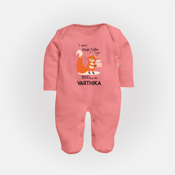 I Can’t Keep Calm I Am 200 Days Old Sleep Suit | Personalized Baby Sleep Suit for 200 Days - PEACH - New Born (Chest 7.5")