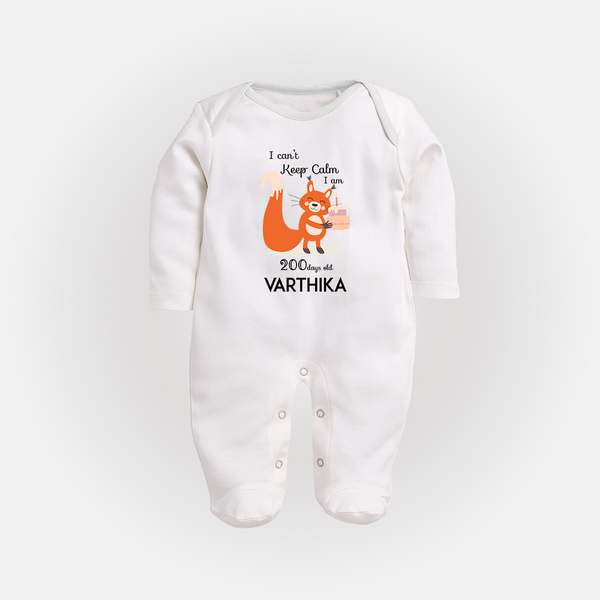 I Can’t Keep Calm I Am 200 Days Old Sleep Suit | Personalized Baby Sleep Suit for 200 Days - WHITE - New Born (Chest 7.5")