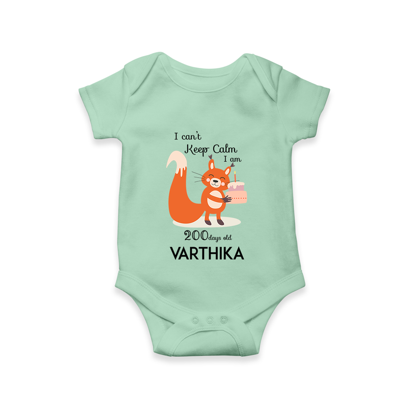 I Can’t Keep Calm I Am 200 Days Old Romper | Personalized Baby Romper for 200 Days - MINT GREEN - New Born (Chest 14")
