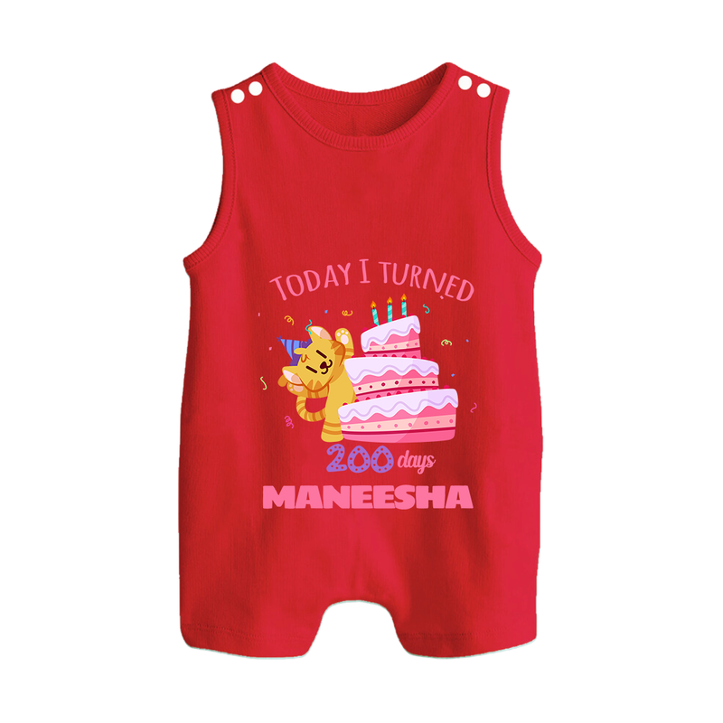 Today I Turned 200 Days Romper Suit | Custom Baby Romper Suit for 200 Days Celebration - RED - 0 - 5 Months Old (Chest 18")