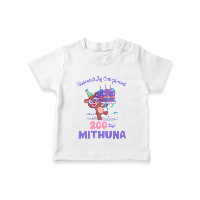 Successfully Completed 200 Days T-Shirt | Personalized Baby T-Shirt for 200 Days - WHITE - 0-5 Months Old (Chest 17")