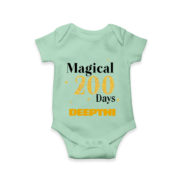 Magical 200 Days Romper | Custom Baby Romper for 200 Days Milestone - MINT GREEN - New Born (Chest 14")