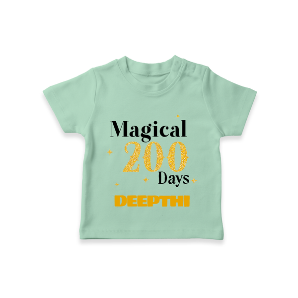 Magical 200 Days T-Shirt | Custom Baby T-Shirt for 200 Days Milestone - MINT GREEN - 0-5 Months Old (Chest 17")