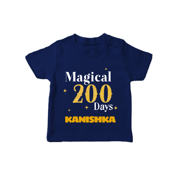 Magical 200 Days T-Shirt | Custom Baby T-Shirt for 200 Days Milestone - NAVY BLUE - 0-5 Months Old (Chest 17")