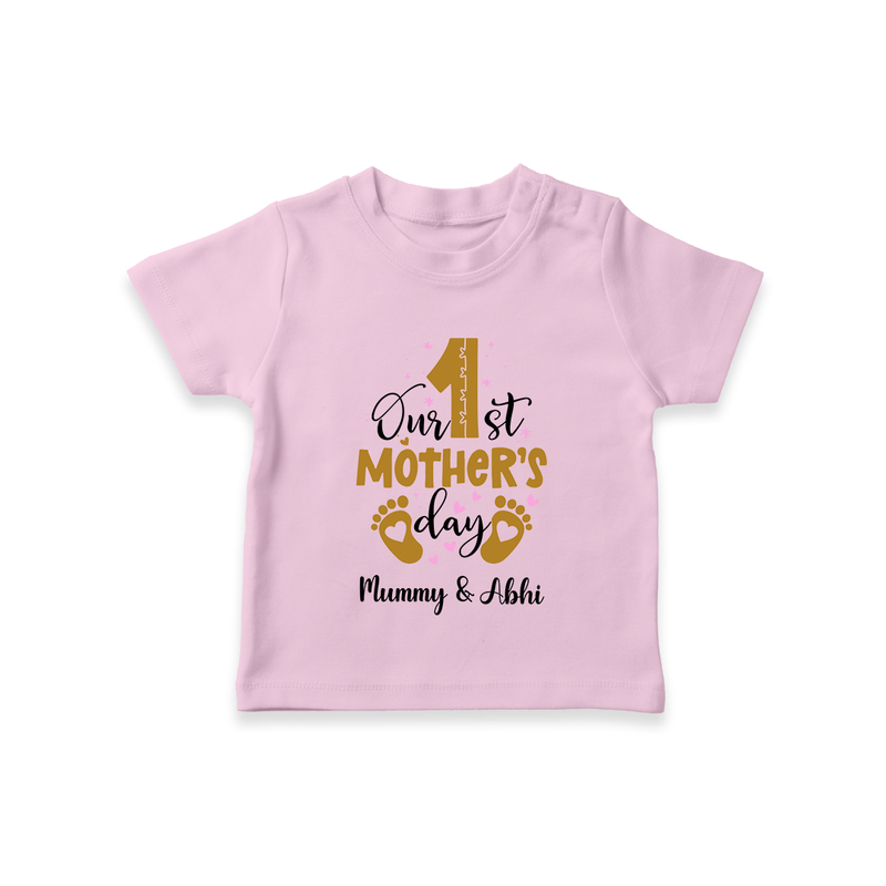 Our First MotherÕs Day Celebration With Our Customized T-Shirt With Name - BABY PINK - 0-5 Months Old (Chest 17")