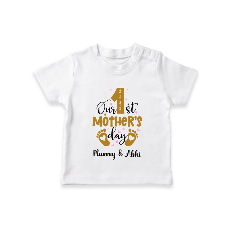 Our First MotherÕs Day Celebration With Our Customized T-Shirt With Name - WHITE - 0-5 Months Old (Chest 17")