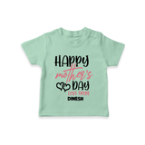 Happy Mother's Day - Celebration With Our Customized Tshirt With Name - MINT GREEN - 0-5 Months Old (Chest 17")