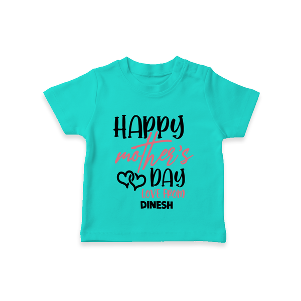 Happy Mother's Day - Celebration With Our Customized Tshirt With Name - TEAL - 0-5 Months Old (Chest 17")