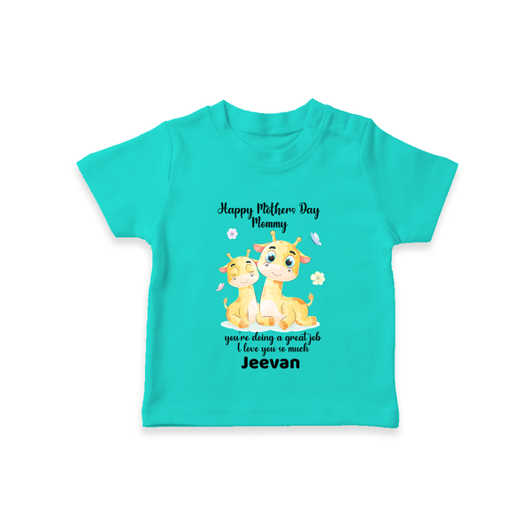 Happy Mother's Day - Full of Love & Warmth With Our Customized Tshirt With Name - TEAL - 0-5 Months Old (Chest 17")