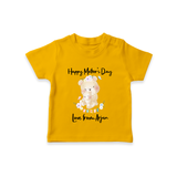 Happy Mother's Day - Little Hands, Big Love With Our Customized Tshirt With Name - CHROME YELLOW - 0-5 Months Old (Chest 17")