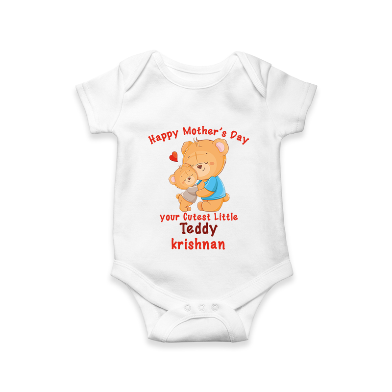 Happy Mother's Day - Cutest Gift To Mom With Our Customized Romper With Name - WHITE - 0 - 3 Months Old (Chest 16")