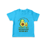 Happy Mother's Day - Mom & Me Moments With Our Customized Tshirt With Name - SKY BLUE - 0-5 Months Old (Chest 17")