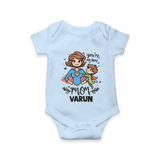 You’re My Hero Mom Baby ROMPER  – Super Mom Theme Outfit - BABY BLUE - New Born (Chest 14")
