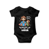 You’re My Hero Mom Baby ROMPER  – Super Mom Theme Outfit - BLACK - New Born (Chest 14")