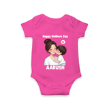Happy Mother’s Day Baby ROMPER – Mom & Baby Love Outfit - HOT PINK - New Born (Chest 14")
