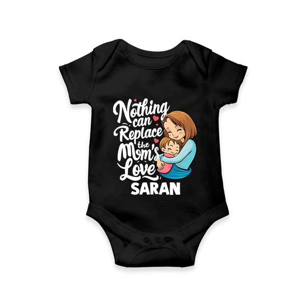 Nothing Can Replace Mom’s Love Personalized Baby ROMPER Set – Custom Name Outfit - BLACK - New Born (Chest 14")