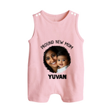 Proud New Mom Personalized Baby BUTTON ROMPERSet – Custom Photo & Name Outfit - BABY PINK - New Born (Chest 18")