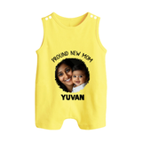 Proud New Mom Personalized Baby BUTTON ROMPERSet – Custom Photo & Name Outfit - PASTEL YELLOW - New Born (Chest 18")