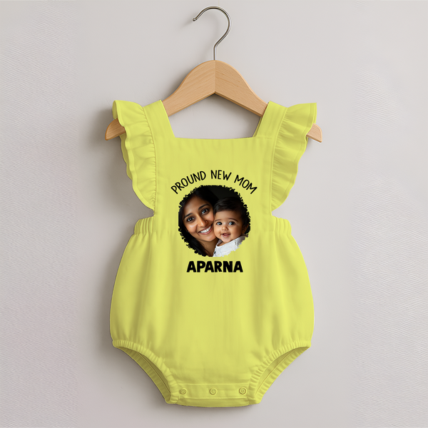 Proud New Mom Personalized Baby ROMPER FROCK – Custom Photo & Name Outfit - PASTEL YELLOW - 0 - 3 Months Old (Chest 19")