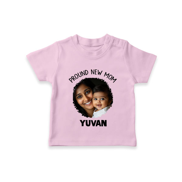 Proud New Mom Personalized Baby T-SHIRT – Custom Photo & Name Outfit - BABY PINK - 0-5 Months Old (Chest 17")