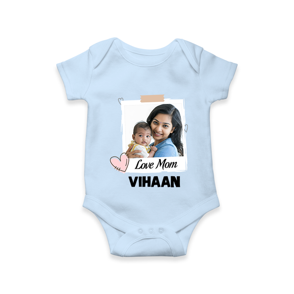 Love Mom Personalized Baby ROMPER Set – Polaroid Style Custom Photo & Name Outfit - BABY BLUE - New Born (Chest 14")