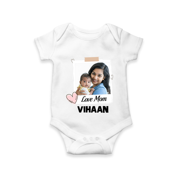 Love Mom Personalized Baby ROMPER Set – Polaroid Style Custom Photo & Name Outfit - WHITE - New Born (Chest 14")