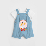 Nothing To Fear When Maa Is Here - Customized Dungaree Set For kids - SKY BLUE - 0 - 5 Months Old (Chest 18")