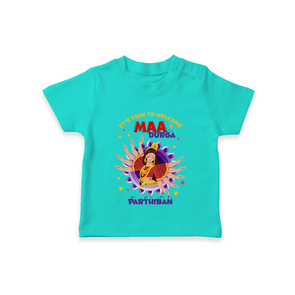 Its Time To Welcome Maa Durga - Customized T-Shirt For kids - TEAL - 0-5 Months Old (Chest 17")