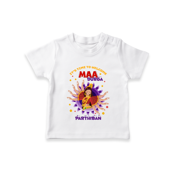 Its Time To Welcome Maa Durga - Customized T-Shirt For kids - WHITE - 0-5 Months Old (Chest 17")