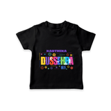 Dussehra Vibe Started - Customized T-Shirt For kids - BLACK - 0-5 Months Old (Chest 17")