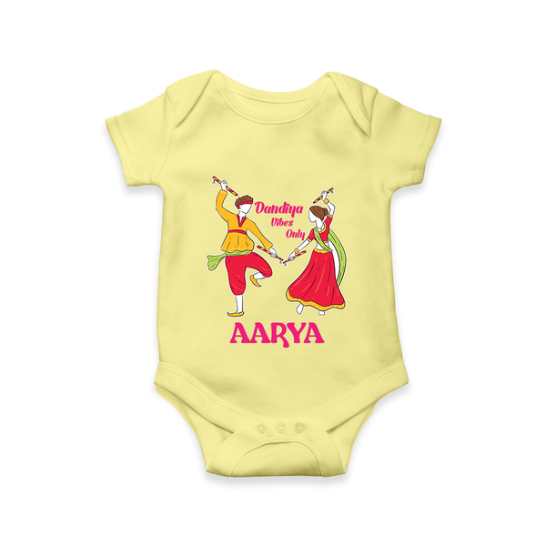 Dandiya Vibes Only Romper/Onesie | Custom Baby Romper/Onesie for Garba and Navratri - PASTEL YELLOW - New Born (Chest 14")