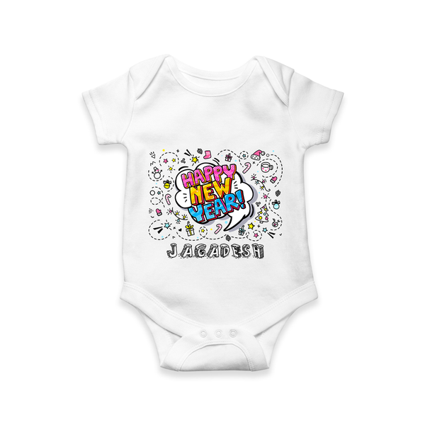 "Happy New Year 2025 - Precious Memories With Our Customized Romper for Babies With Name" - WHITE - 0 - 3 Months Old (Chest 16")