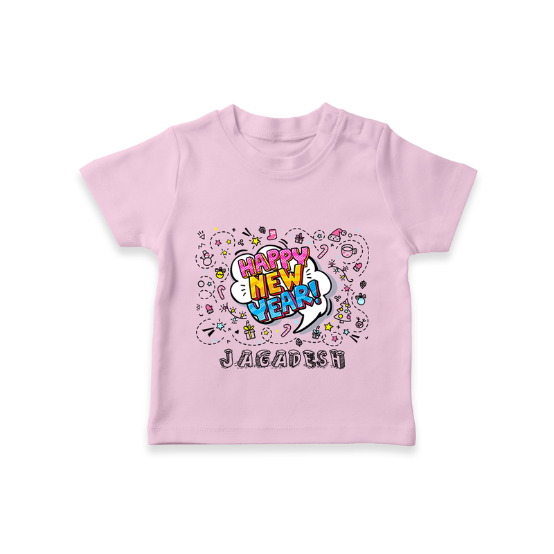 "Happy New Year 2025 - Precious Memories With Our Customized T-Shirt for Kids With Name" - PINK - 0-5 Months Old (Chest 17")