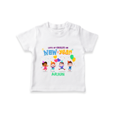 "Happy New Year 2025 - Heartwarming Memories With Our Customized T-Shirt for Kids With Name" - WHITE - 0-5 Months Old (Chest 17")