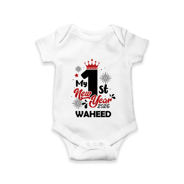 My 1st New Year 2026 | Customized Romper for Kids - WHITE - New Born (Chest 14")