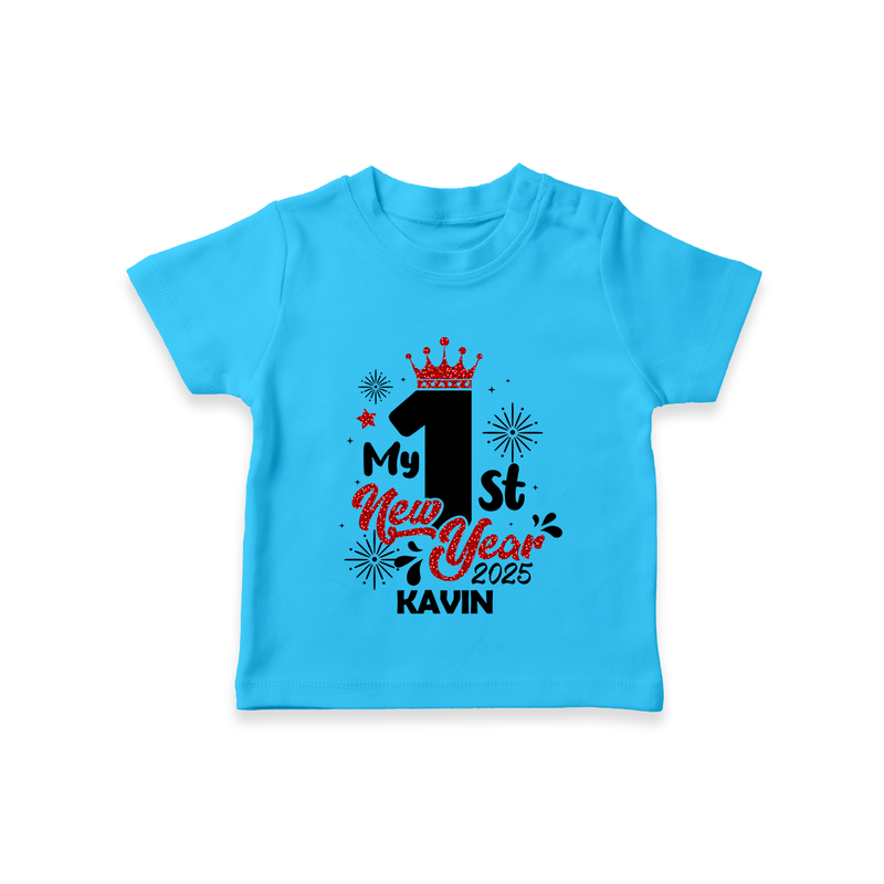 "My First New Year 2025 - Happy Memories With Our Customized T-Shirt for Kids With Name" - SKY BLUE - 0-5 Months Old (Chest 17")