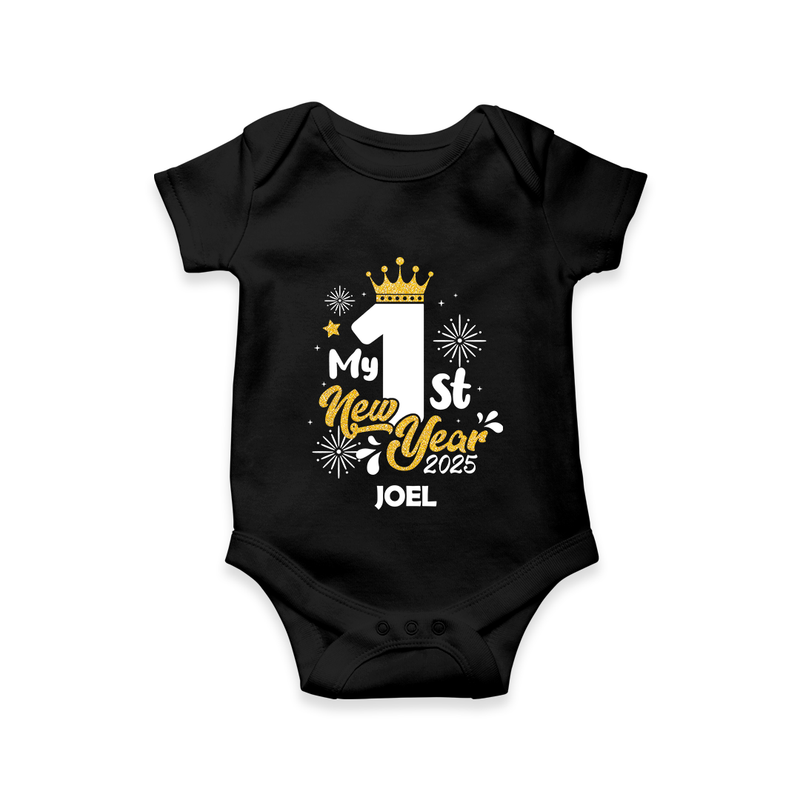 "My First New Year 2025 - Happy Memories With Our Customized Romper for Babies With Name" - BLACK - 0 - 3 Months Old (Chest 16")