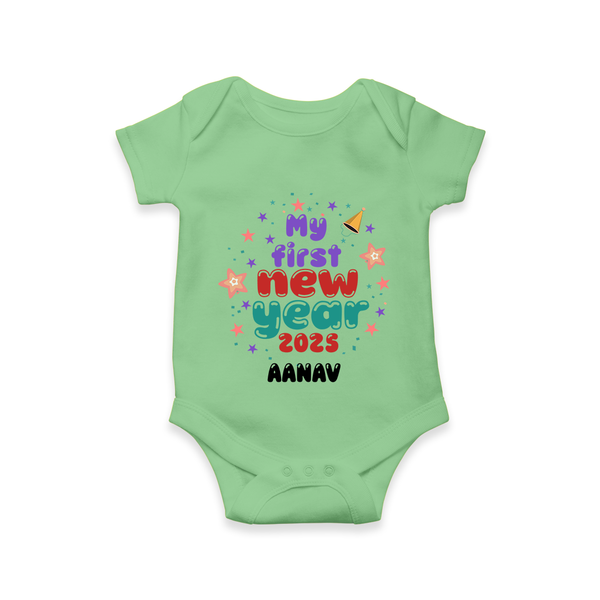 "My First New Year 2025 - Cherished Moments With Our Customized Romper for Babies With Name" - GREEN - 0 - 3 Months Old (Chest 16")