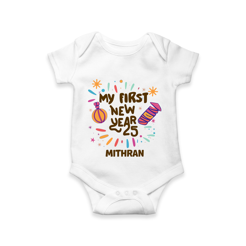 "My First New Year 2025 - Joyful Keepsake With Our Customized Romper for Babies With Name" - WHITE - 0 - 3 Months Old (Chest 16")