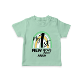 "My First New Year 2025 - Precious Memories With Our Customized T-Shirt for Kids With Name" - MINT GREEN - 0-5 Months Old (Chest 17")