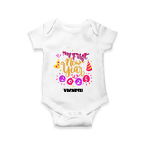 "My First New Year 2025 - Heartwarming Memories With Our Customized Romper for Babies With Name" - WHITE - 0 - 3 Months Old (Chest 16")